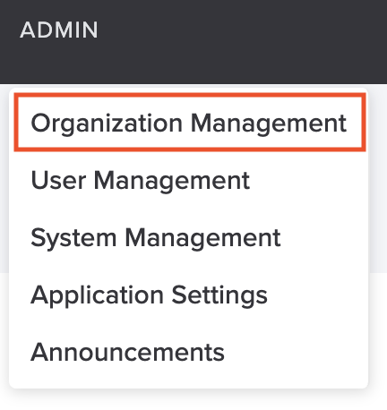 Admin > Organization Management.png